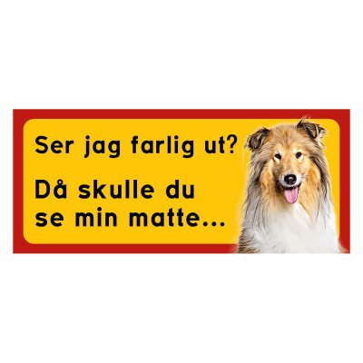 Röd/gul hundskylt, Collie långhårig hundskyltar, hundskyltar