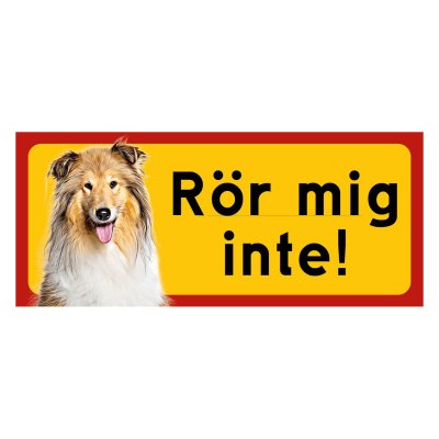 Röd/gul hundskylt, Collie långhårig hundskyltar, hundskyltar