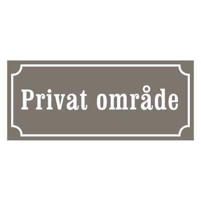 Privat område skylt, privatskylt beige