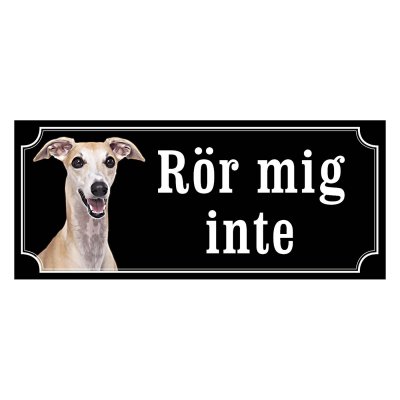 Whippet fawn, hundskylt, skylt hund,