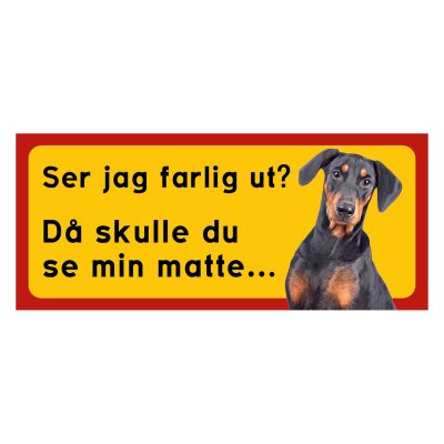 Röd/gul hundskylt, pinscher