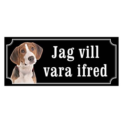 Hamiltonstövare, hundskylt, skylt hund