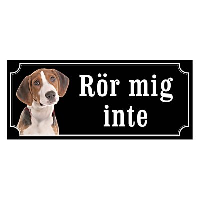 Hamiltonstövare, hundskylt, skylt hund