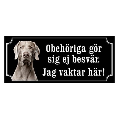 Weimaraner, hundskylt, skylt hund,