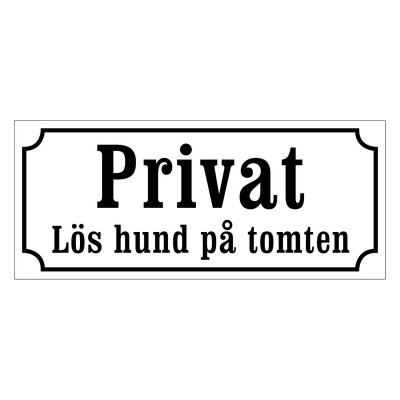 Privat, lös hund på gården skylt, gammaldags stil