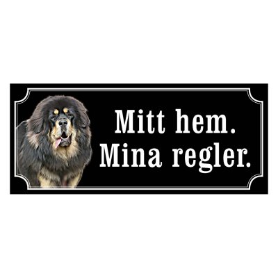Tibiansk mastiff hundskylt
