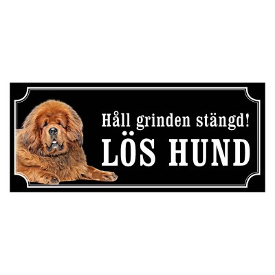 Tibiansk mastiff hundskylt