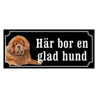 Tibiansk mastiff hundskylt