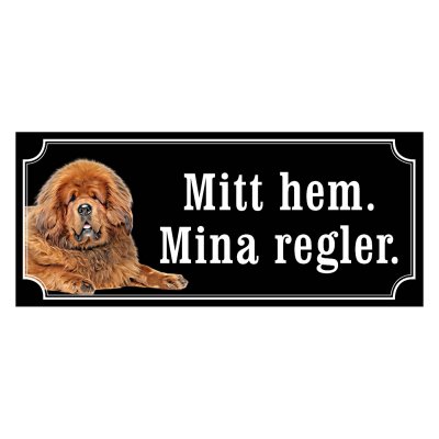 Tibiansk mastiff hundskylt