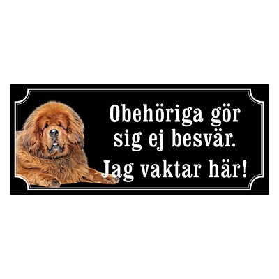 Tibiansk mastiff hundskylt