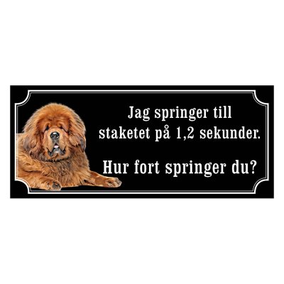 Tibiansk mastiff hundskylt