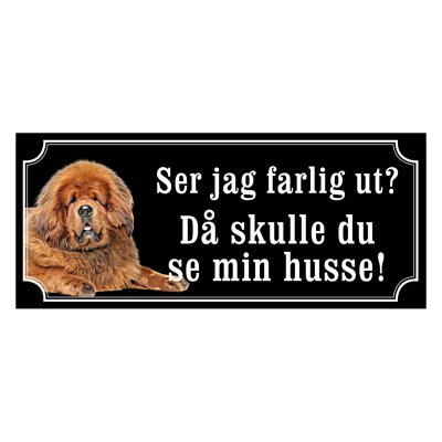 Tibiansk mastiff hundskylt