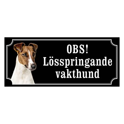Foxterrier Smooth Hundskylt