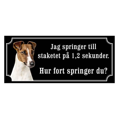 Foxterrier Smooth Hundskylt