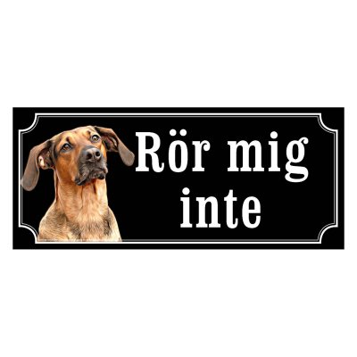 Schillerstövare hundskylt