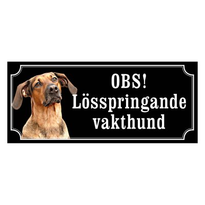 Schillerstövare hundskylt