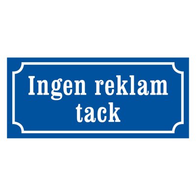 Ingen reklam tack
