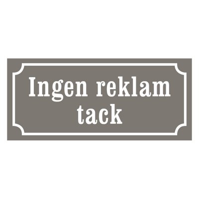 Ingen reklam tack