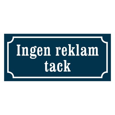 Ingen reklam tack