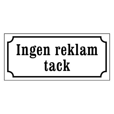 Ingen reklam tack
