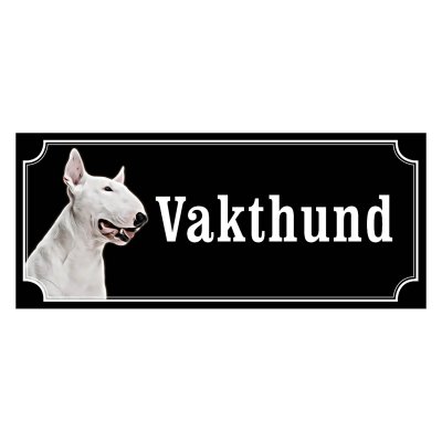 Minatyrbullterrier Hundskylt