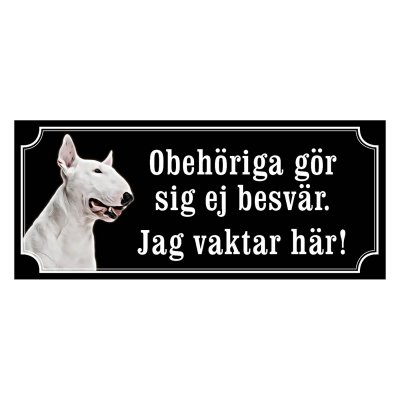 Minatyrbullterrier Hundskylt