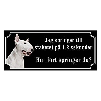 Minatyrbullterrier Hundskylt