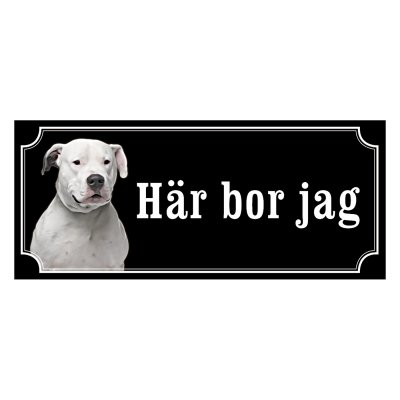 Dogo Argentino - hundskylt