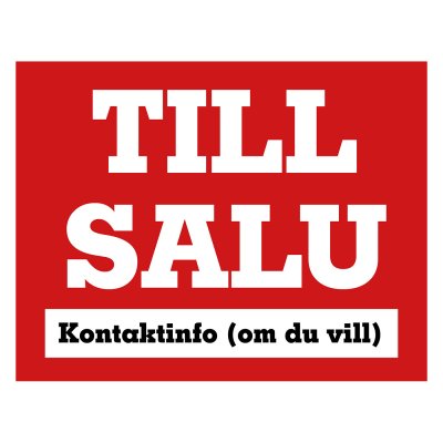till salu skylt med eget telefonnummer eller webbadress