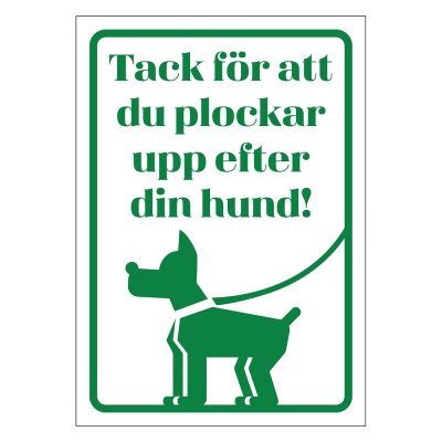 tack för att du plockar upp efter din hund grön fin skylt