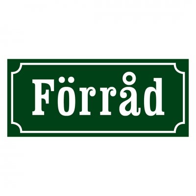 Skylt till förrådet, gammaldags stil
