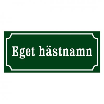 Skylt hästnamn, gammaldags stil