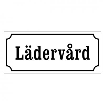 Lädervård, Skylt Lädervård, gammaldags stil