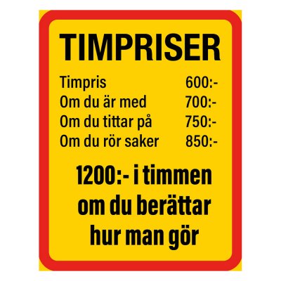 skylt roliga timpriser