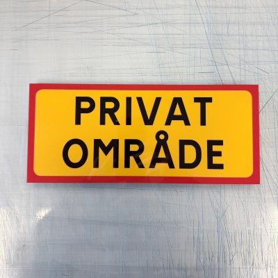Fynd - Privat område, reflekterande