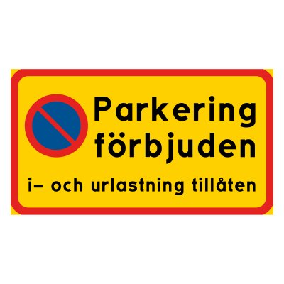 Skylt Parkering förbjuden I- och urlastning tillåten