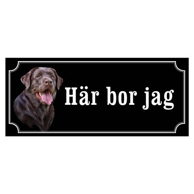 skylt klistermärke dekal brun labrador varning för hunden gammaldags skylt fina hundskyltar hundskylt här bor jag