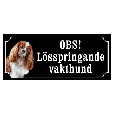 skylt klistermärke dekal cavaljer king charles varning för hunden gammaldags skylt fina hundskyltar hundskylt vakthund