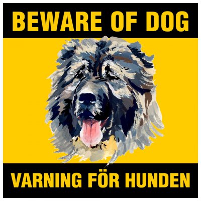 Ovtjarka beware of dog skylt varning för hunden Kavkazskaja ovtjarka