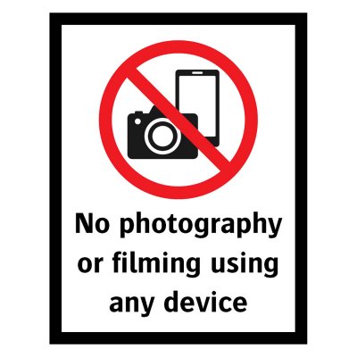 Skylt fotoförbud fotografering förbjuden No photography
or filming using
any device skylt dekal klistermärke