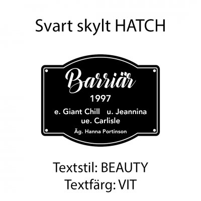 Boxskylt svart form "HATCH" (olika textstilar och färger)