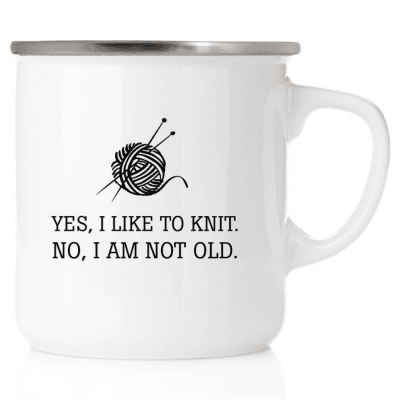 Emaljmugg, emaljmugg med citat, I like to knit, no I am not old