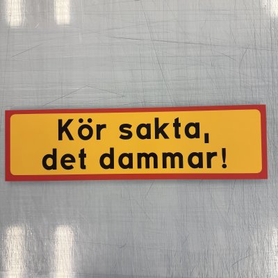 Fynd - Kör sakta, det dammar