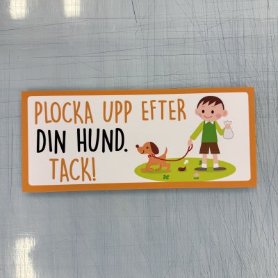 Fynd - Plocka upp efter din hund, tack