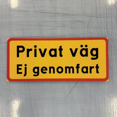 Fynd - Privat väg, ej genomfart