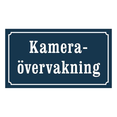 skylt kameraövervakning gammaldagsstil
