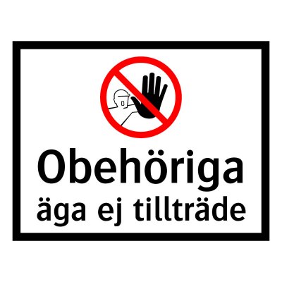 Obehöriga äga ej tillträde