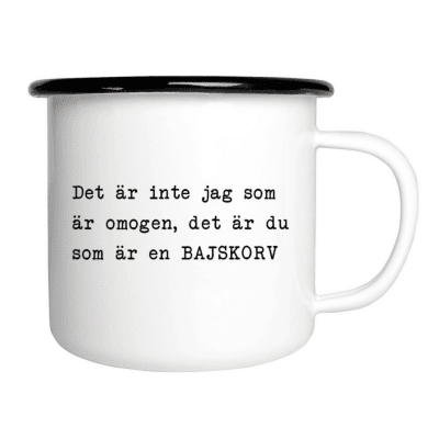 Emaljmugg, emaljmugg med citat, Emaljmugg - Det är inte jag som är omogen