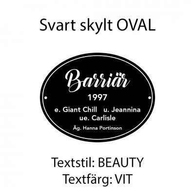 Boxskylt svart form "OVAL" (olika textstilar och färger)