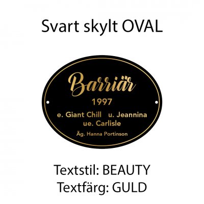 Boxskylt svart form "OVAL" (olika textstilar och färger)